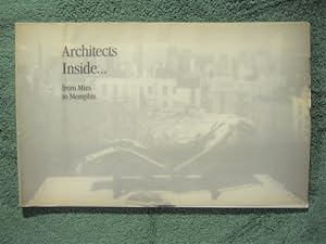 Seller image for Architects Inside.from Mies to Memphis: An Exhibition of Twentieth Century Furniture Designed by Architects for sale by My November Guest Books