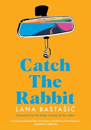 Seller image for Catch the Rabbit for sale by GreatBookPrices