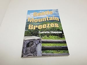 Immagine del venditore per Gentle Mountain Breezes venduto da Transition Living