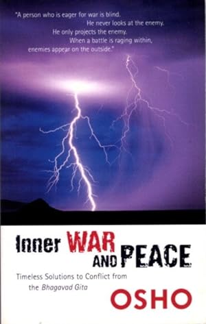 Seller image for INNER WAR AND PEACE: Timeless Solutions to Conflict from the Bhagavad Gita for sale by By The Way Books