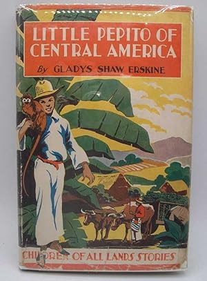 Imagen del vendedor de Little Pepito of Central America (Children of All Lands Stories) a la venta por Easy Chair Books