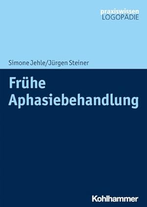 Seller image for Fruhe Aphasiebehandlung -Language: german for sale by GreatBookPrices