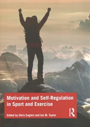 Seller image for Motivation and Self-Regulation in Sport and Exercise for sale by GreatBookPrices