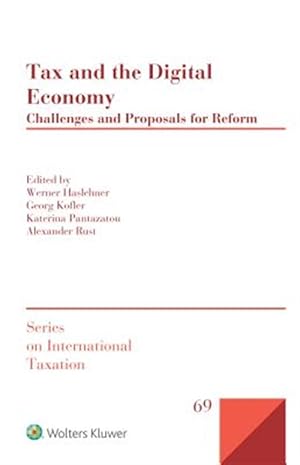 Seller image for Tax and the Digital Economy : Challenges and Proposals for Reform for sale by GreatBookPrices