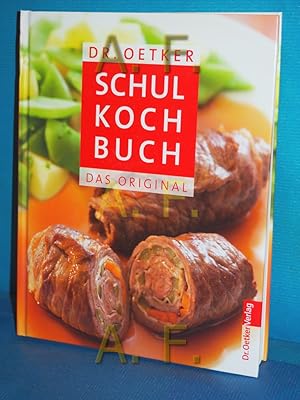 Bild des Verkufers fr Dr.-Oetker-Schulkochbuch : das Original [Red. Carola Reich , Ina Scholz] zum Verkauf von Antiquarische Fundgrube e.U.