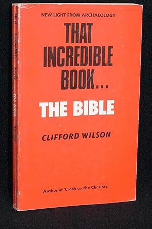 Image du vendeur pour That Incredible Book.The Bible mis en vente par Books by White/Walnut Valley Books