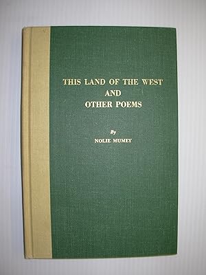 Imagen del vendedor de This Land of the West and Other Poems a la venta por Black and Read Books, Music & Games