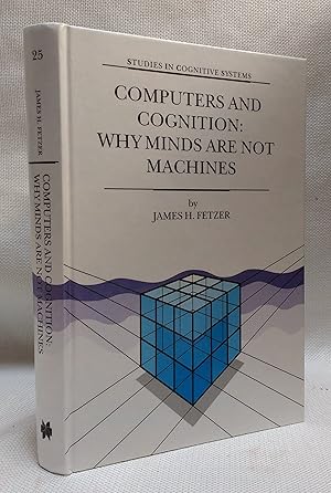 Seller image for Computers and Cognition: Why Minds are Not Machines (Studies in Cognitive Systems Volume 25) for sale by Book House in Dinkytown, IOBA