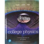 Seller image for College Physics: A Strategic Approach AP Edition, 4th Edition for sale by eCampus