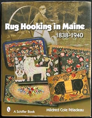 Seller image for Rug Hooking in Maine 1838 - 1950. for sale by Lost and Found Books