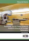 Radioterapia: Atención Técnico-Sanitaria al Paciente en el Servicio de Oncología Radioterápica