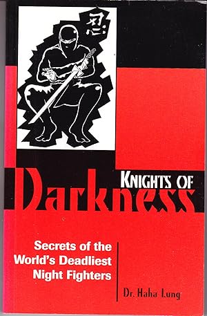 Seller image for Knights of Darkness: Secrets of the World's Deadliest Night Fighters for sale by John Thompson