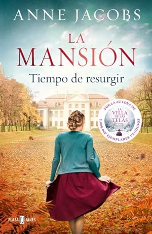 Bild des Verkufers fr La mansion / The Mansion : Tiempo de resurgir / Time for a Comeback -Language: spanish zum Verkauf von GreatBookPrices