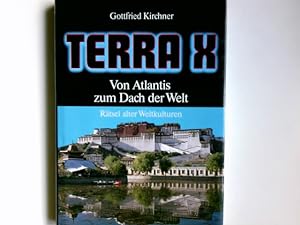 Terra X - Expeditionen ins Unbekannte; Teil: Rätsel alter Weltkulturen. Von Atlantis zum Dach der...