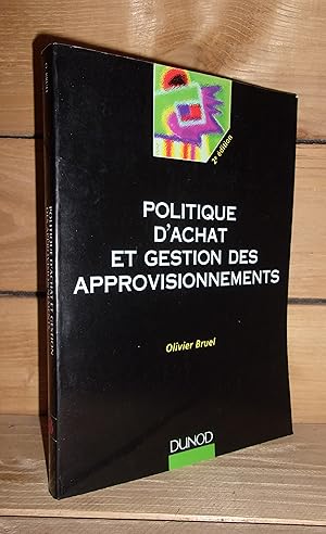 POLITIQUE D'ACHAT ET GESTION DES APPROVISIONNEMENTS