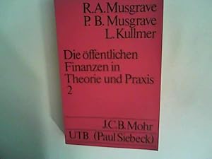 Imagen del vendedor de Die ffentlichen Finanzen in Theorie und Praxis II. Bd. 2 a la venta por ANTIQUARIAT FRDEBUCH Inh.Michael Simon