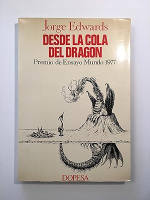 Desde la cola del dragón. Chile y España, 1973-1977