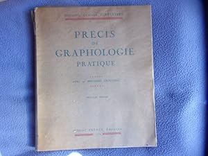 Précis de graphologie pratique avec des specimens d'écritures