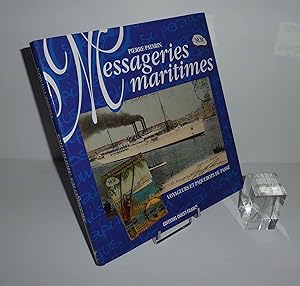 Messageries Maritimes : Voyageurs et paquebots du passé. Éditions Ouest-France. 1997.