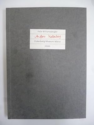 Seller image for Auer Katalog : 22. Oktober 2000 bis 31. Dezember 2000 [eine Auswahl der Malerbcher von 1982 bis heute, Felix M Furtwngler ; ergnzende Publikation zum Ausstellungskatalog Ikonomanie, Reutlingen, Leipzig, Mainz 1998. for sale by Allguer Online Antiquariat