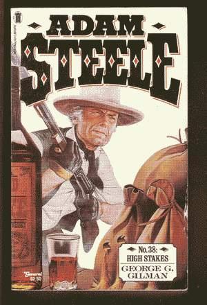 Seller image for HIGH STAKES (Adam Steele #38). for sale by Comic World