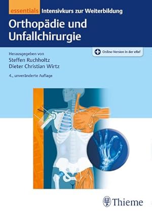 Imagen del vendedor de Orthopdie und Unfallchirurgie essentials : Intensivkurs zur Weiterbildung a la venta por AHA-BUCH GmbH