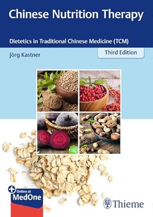 Imagen del vendedor de Chinese Nutrition Therapy : Dietetics in Traditional Chinese Medicine (TCM) a la venta por AHA-BUCH GmbH