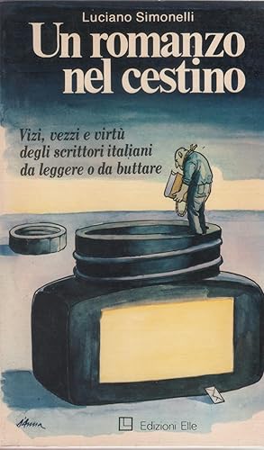 Bild des Verkufers fr Un romanzo nel cestino - Luciano Simonelli zum Verkauf von libreria biblos