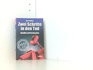 Seller image for Zwei Schritte in den Tod Anwlte und Verbrechen Authentische Kriminalflle Akte 26 for sale by Book Broker