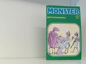 Seller image for Monster geht ins Krankenhaus, 17 for sale by Book Broker