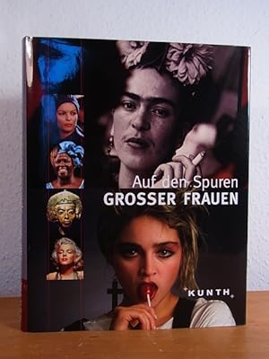 Imagen del vendedor de Auf den Spuren groer Frauen a la venta por Antiquariat Weber
