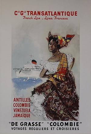 "Cie Gle TRANSATLANTIQUE" PAQUEBOTS "DE GRASSE" et "COLOMBIE" / Affiche originale entoilée / Lith...