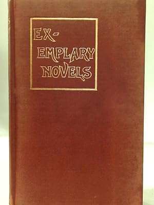Immagine del venditore per Exemplary Novels (Vol. II) venduto da World of Rare Books