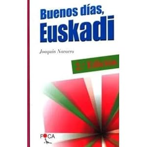 Imagen del vendedor de BUENOS DAS, EUSKADI. a la venta por URBANO LIBROS