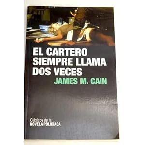 Imagen del vendedor de EL CARTERO SIEMPRE LLAMA DOS VECES a la venta por URBANO LIBROS