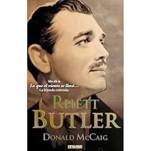 Seller image for RHETT BUTLER for sale by URBANO LIBROS