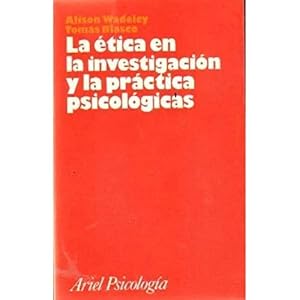 Seller image for LA TICA EN LA INVESTIGACIN Y LA PRCTICA PSICOLGICAS for sale by URBANO LIBROS