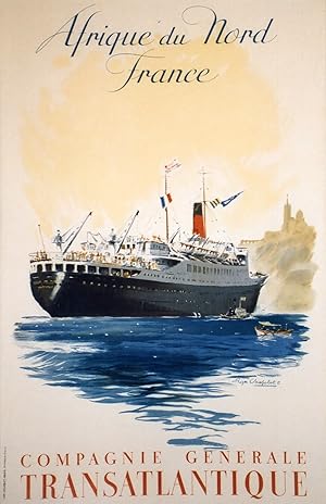 "Cie Gle TRANSATLANTIQUE" PAQUEBOT VILLE DE TUNIS / Affiche originale entoilée / Litho par Roger ...