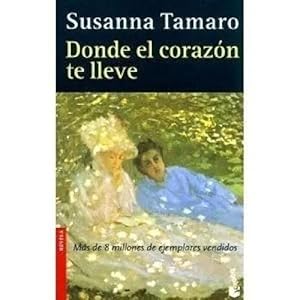 Imagen del vendedor de DONDE EL CORAZN TE LLEVE a la venta por URBANO LIBROS