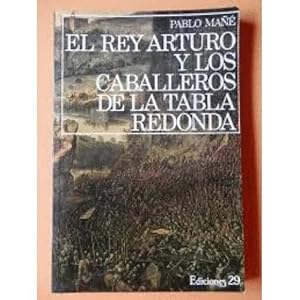 Imagen del vendedor de EL REY ARTURO Y LOS CABALLEROS a la venta por URBANO LIBROS