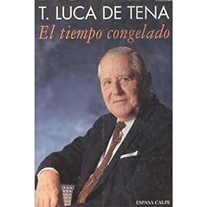 Seller image for EL TIEMPO CONGELADO for sale by URBANO LIBROS