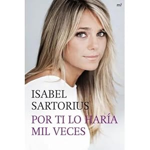 Seller image for POR TI LO HARA MIL VECES for sale by URBANO LIBROS