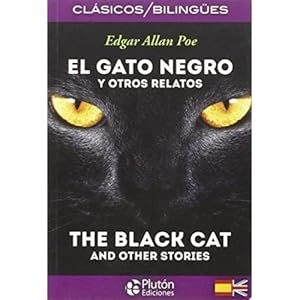 Seller image for GATO NEGRO Y OTROS RELATOS, EL (CLASICOS/BILINGES) for sale by URBANO LIBROS