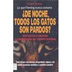 Seller image for DE NOCHE, TODOS LOS GATOS SON PARDOS? for sale by URBANO LIBROS