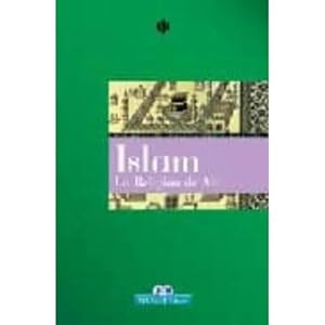 Imagen del vendedor de ISLAM. LA RELIGIN DE AL a la venta por URBANO LIBROS