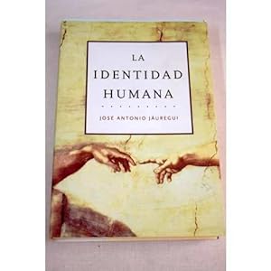 Seller image for LA IDENTIDAD HUMANA for sale by URBANO LIBROS