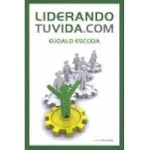 Imagen del vendedor de LIDERANDO TU VIDA.COM a la venta por URBANO LIBROS