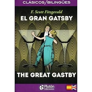 Bild des Verkufers fr EL GRAN GATSBY/THE GREAT GASTBY zum Verkauf von URBANO LIBROS