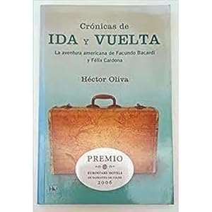 Imagen del vendedor de CRNICAS DE IDA Y VUELTA a la venta por URBANO LIBROS