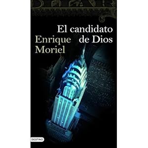 Imagen del vendedor de EL CANDIDATO DE DIOS a la venta por URBANO LIBROS